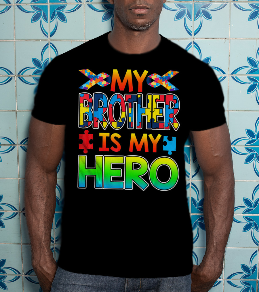 Autism Awareness My Brother Is My Hero Puzzle Ribbon T-Shirt