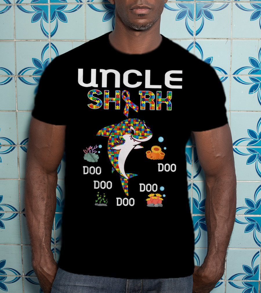 UNCLE SHARK Autism Awareness Doo Doo Doo Doo T-Shirt