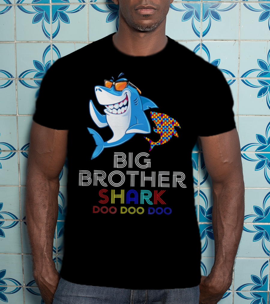 Big Brother Shark Autism Awareness Doo Doo Doo T-Shirt