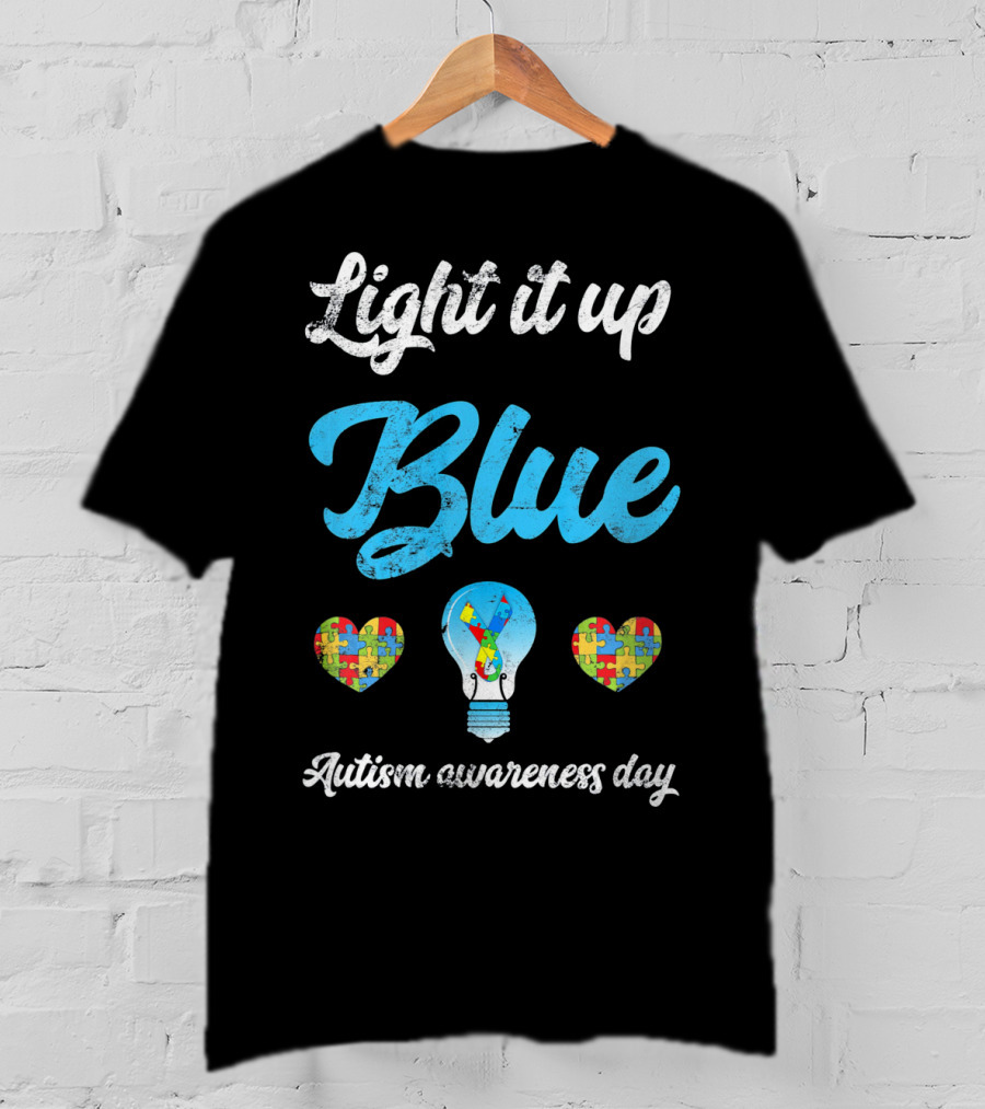 Light It Up Blue Autism Awareness Day Puzzle Hearts Lightbulb T-Shirt