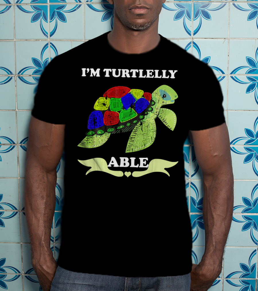 I'm Turtlelly Able Autism Puzzle Turtle T-Shirt