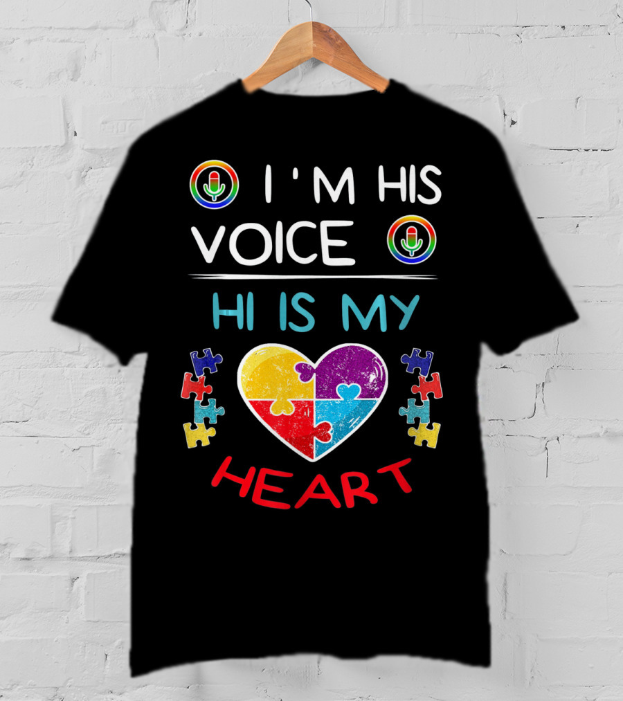 I'M His Voice He Is My Heart Autism Puzzle Heart And Microphone T-Shirt