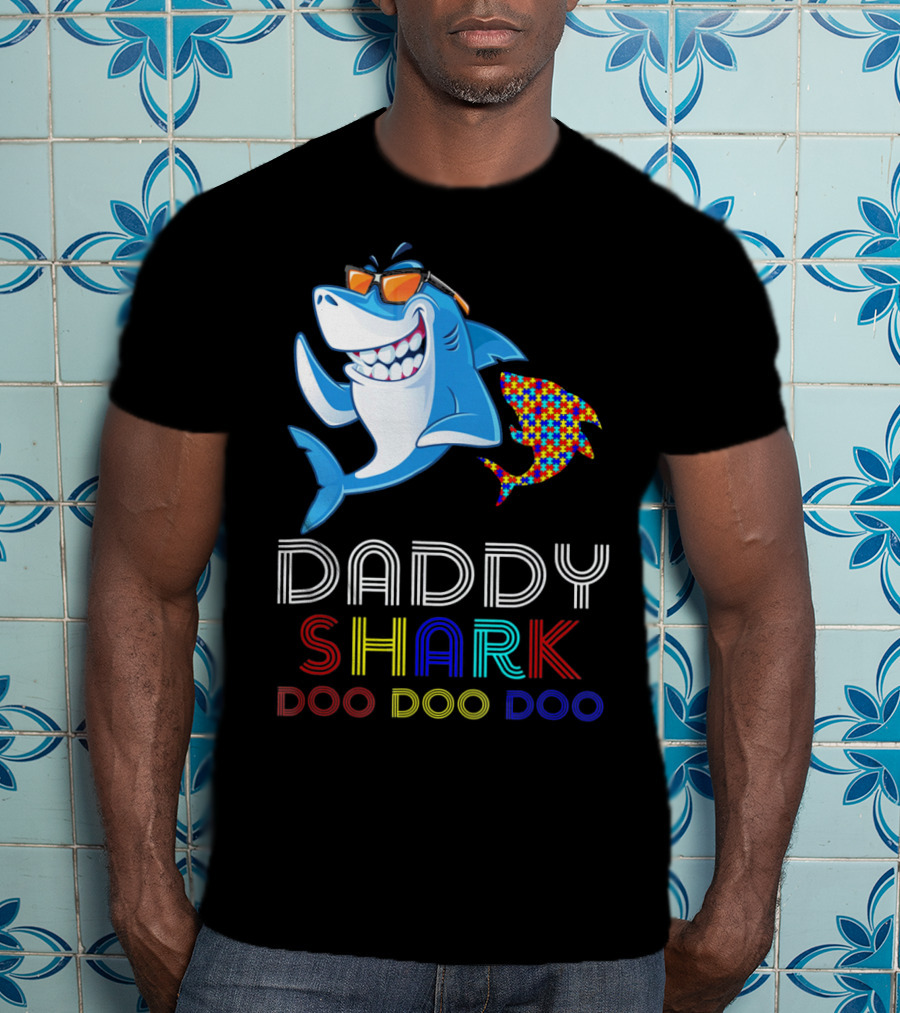 Daddy Shark Doo Doo Autism Awareness T-Shirt