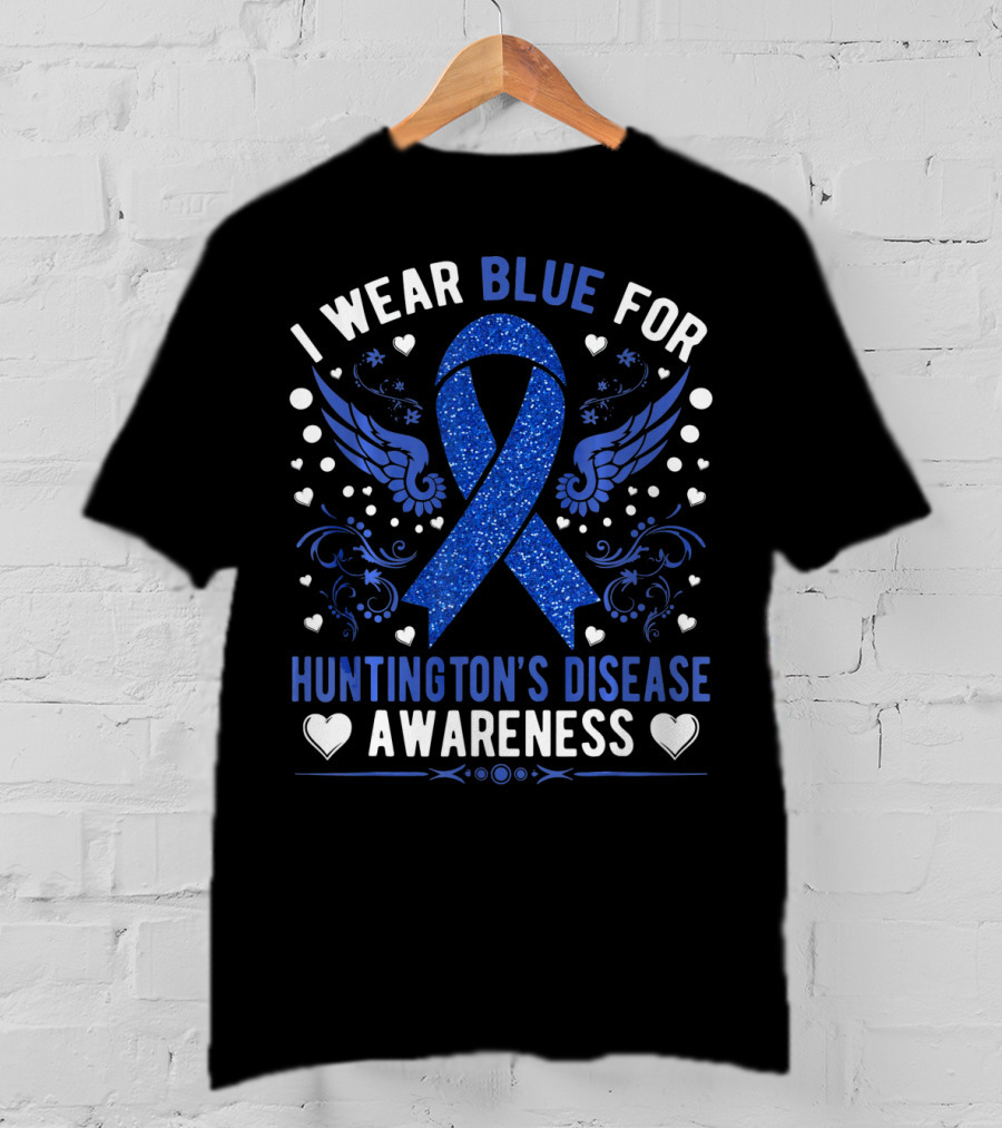 I Wear Blue For Huntington's Disease Awareness Ribbon Wings Hearts T-Shirt