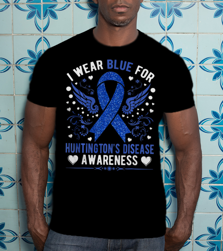 I Wear Blue For Huntington's Disease Awareness Ribbon Wings Hearts T-Shirt