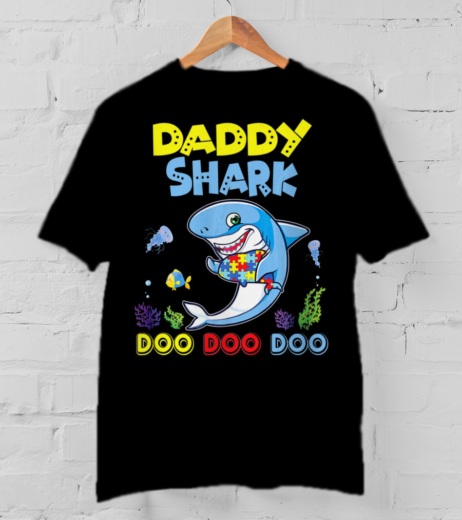 Daddy Shark Autism Doo Doo Doo Awareness T-Shirt