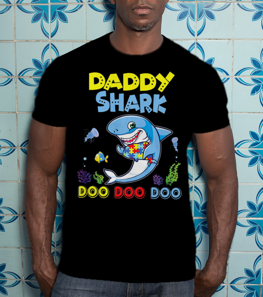 Daddy Shark Autism Doo Doo Doo Awareness T-Shirt