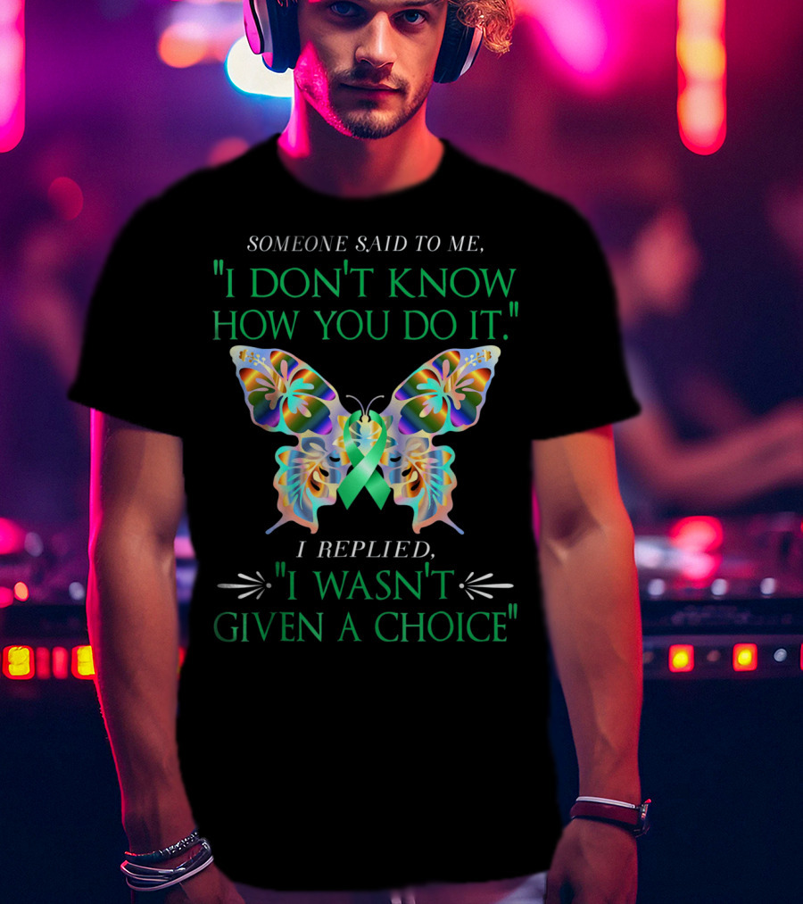 I Don't Know How You Do It Green Butterfly Cerebral Palsy Awareness T-Shirt