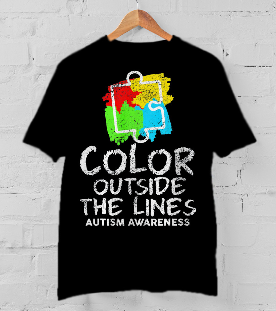 Color Outside The Lines Autism Awareness Puzzle Piece Colors T-Shirt