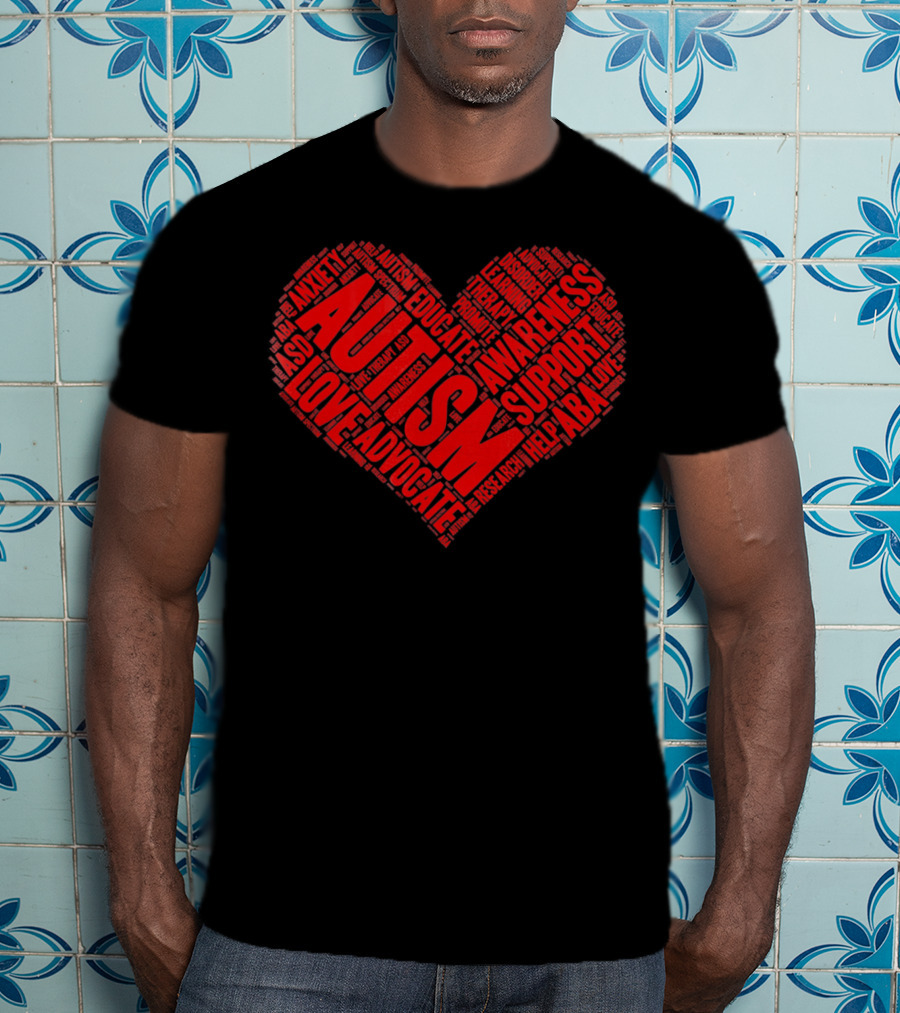 Autism Awareness Heart Advocate Love Support Educate T-Shirt