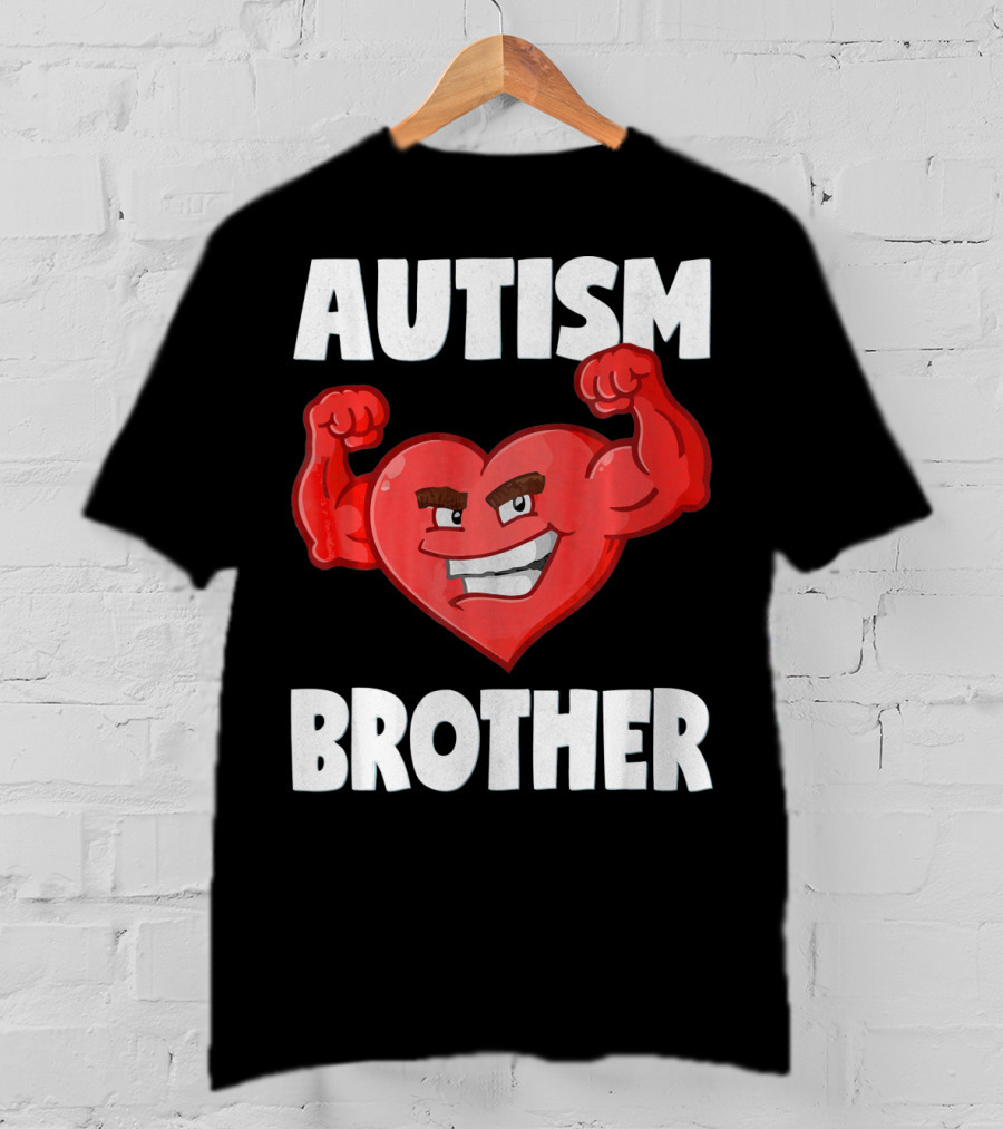 Autism Brother Heart Strong Brothers T-Shirt