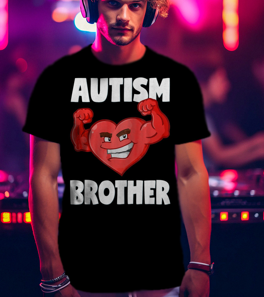 Autism Brother Heart Strong Brothers T-Shirt