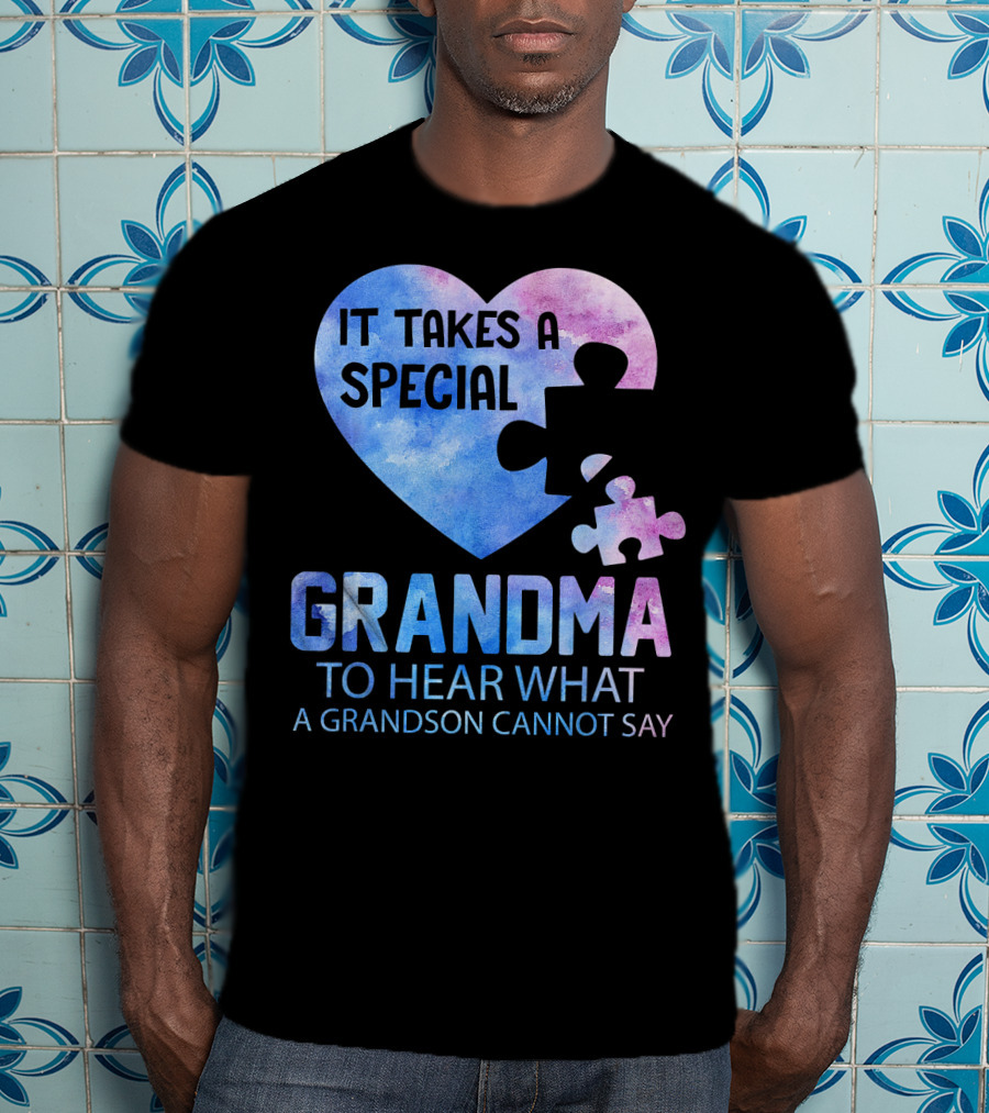 It Takes A Special Grandma To Hear What A Grandson Cannot Say Heart Puzzle Valentine T-Shirt