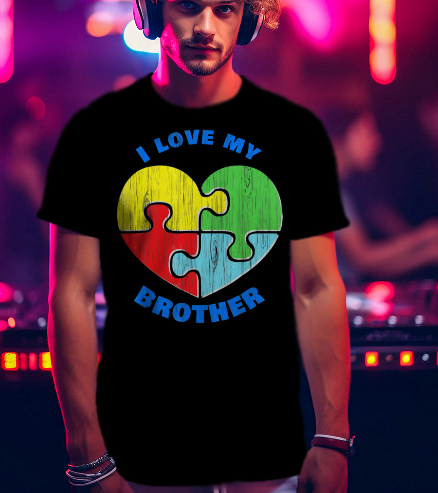 I Love My Brother Autism Awareness Puzzle Heart T-Shirt