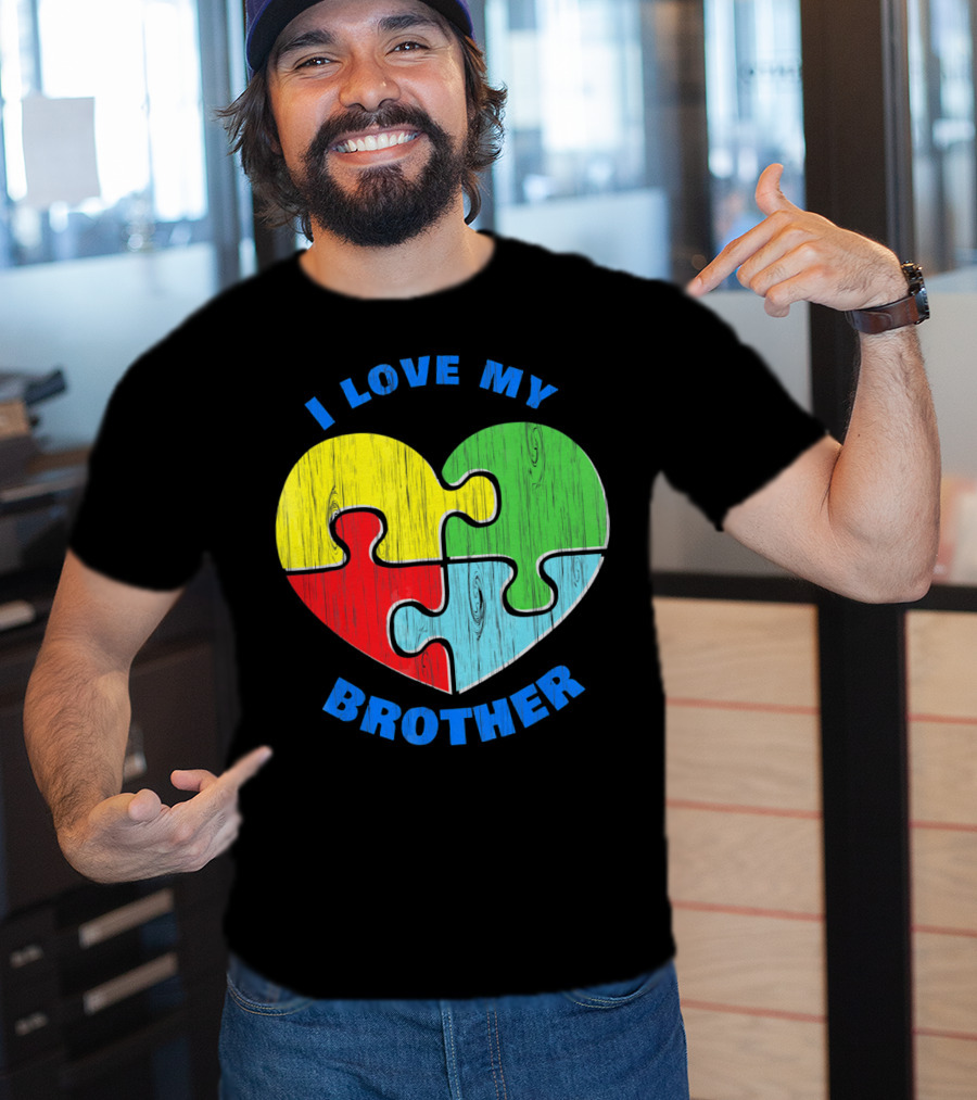 I Love My Brother Autism Awareness Puzzle Heart T-Shirt