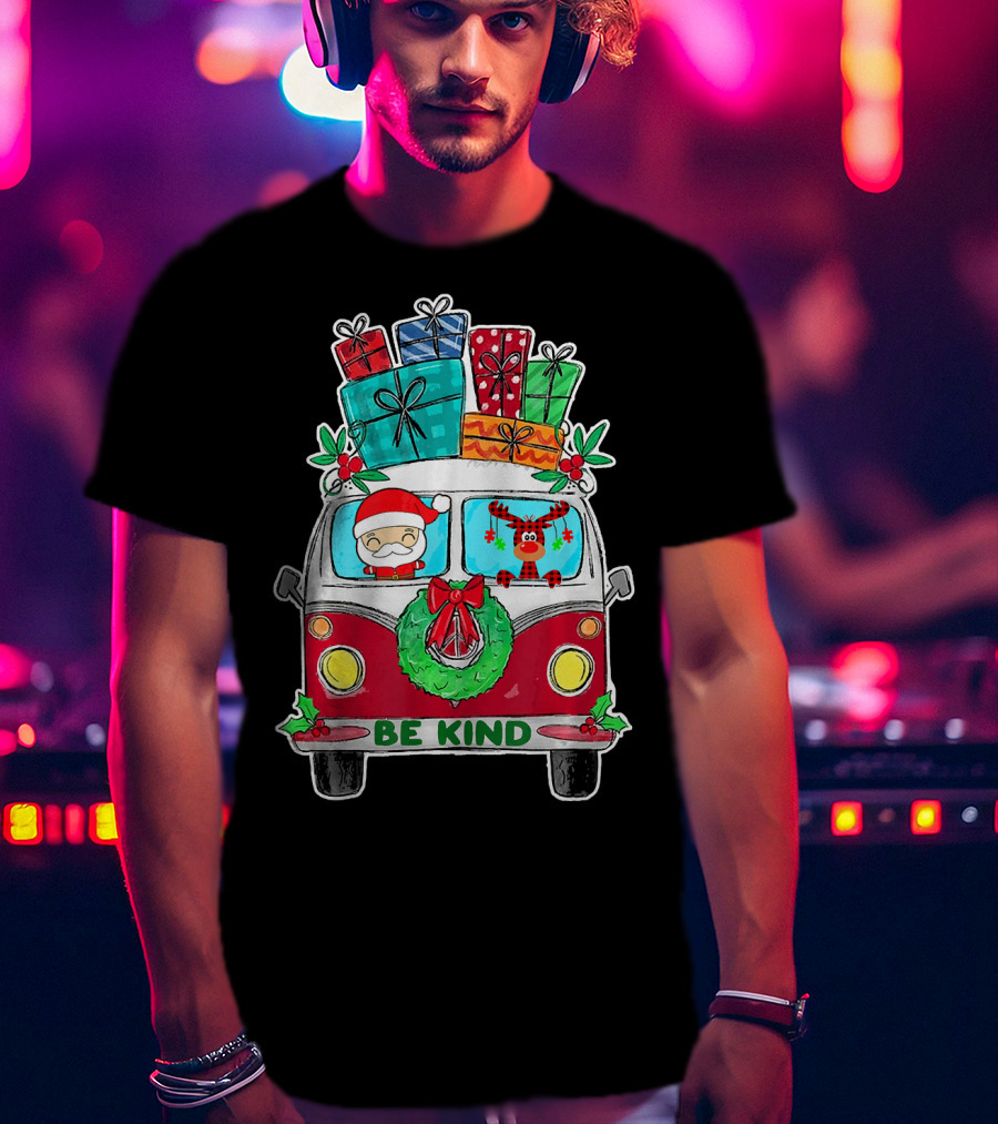 Be Kind Christmas Van Santa Reindeer Gifts T-Shirt