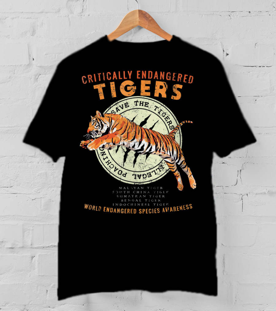 Critically Endangered Tigers Save The Tigers World Endangered Species Awareness T-Shirt