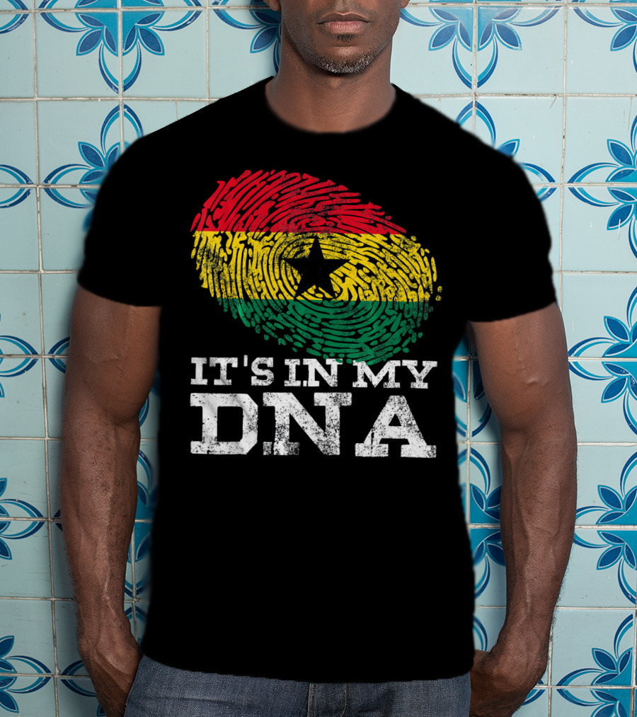 It's In My DNA Ghanaian African Fingerprint Flag T-Shirt
