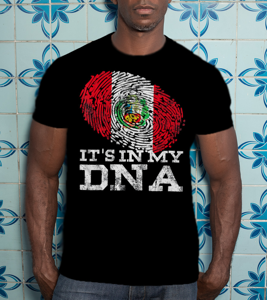 It's In My DNA Peruvian Flag Fingerprint Mexican Heritage T-Shirt