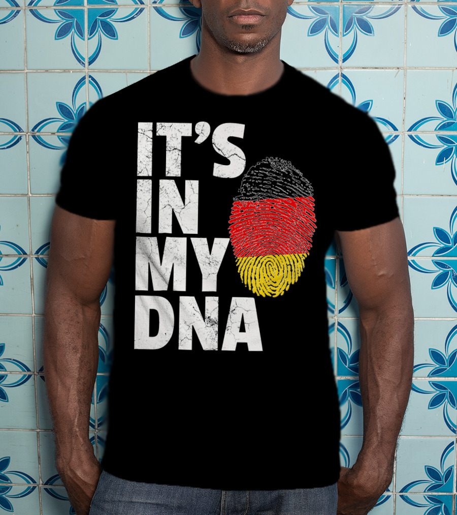 IT'S IN MY DNA German Flag Fingerprint Germany T-Shirt