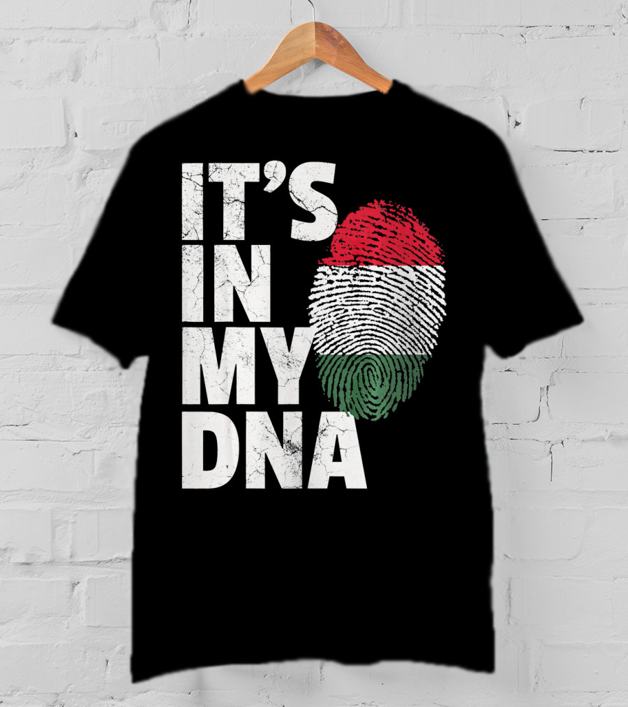 IT'S IN MY DNA Hungary Hungarian Flag Fingerprint T-Shirt
