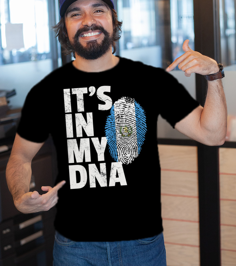 IT'S IN MY DNA Guatemala Flag Fingerprint T-Shirt