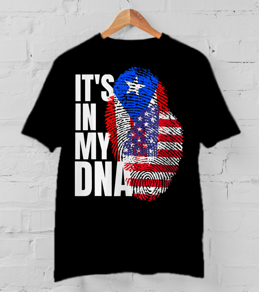 American Puerto Rican It's In My DNA T-Shirt