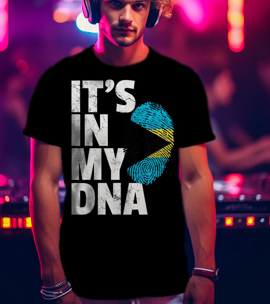 IT'S IN MY DNA Bahamas Bahamian Flag Fingerprint T-Shirt