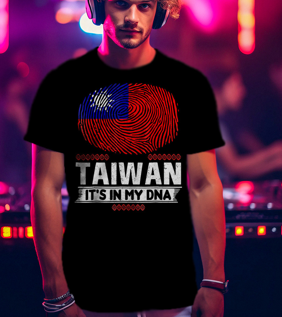 TAIWAN IT'S IN MY DNA Fingerprint Taiwanese Flag T-Shirt