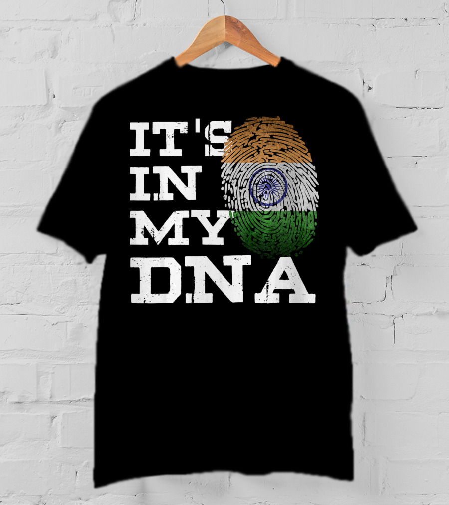 IT'S IN MY DNA Indian Heritage Fingerprint Flag T-Shirt