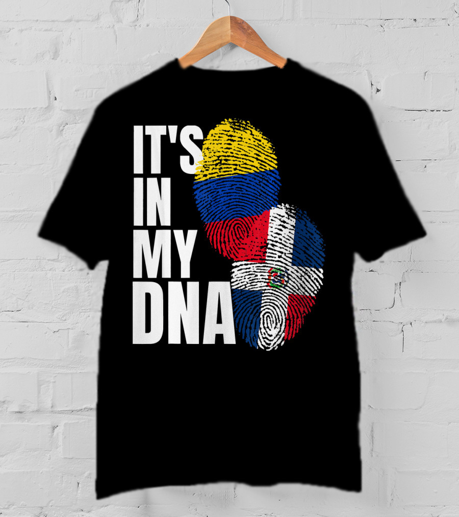 Dominican And Colombian DNA Flag It's In My DNA T-Shirt