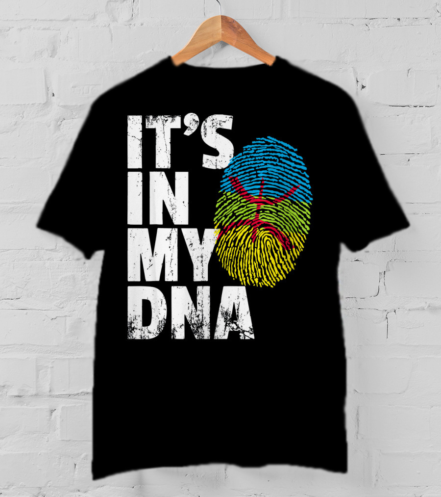 It's IN My Dna Amazigh Tamazgha Kabyle Fingerprint T-Shirt