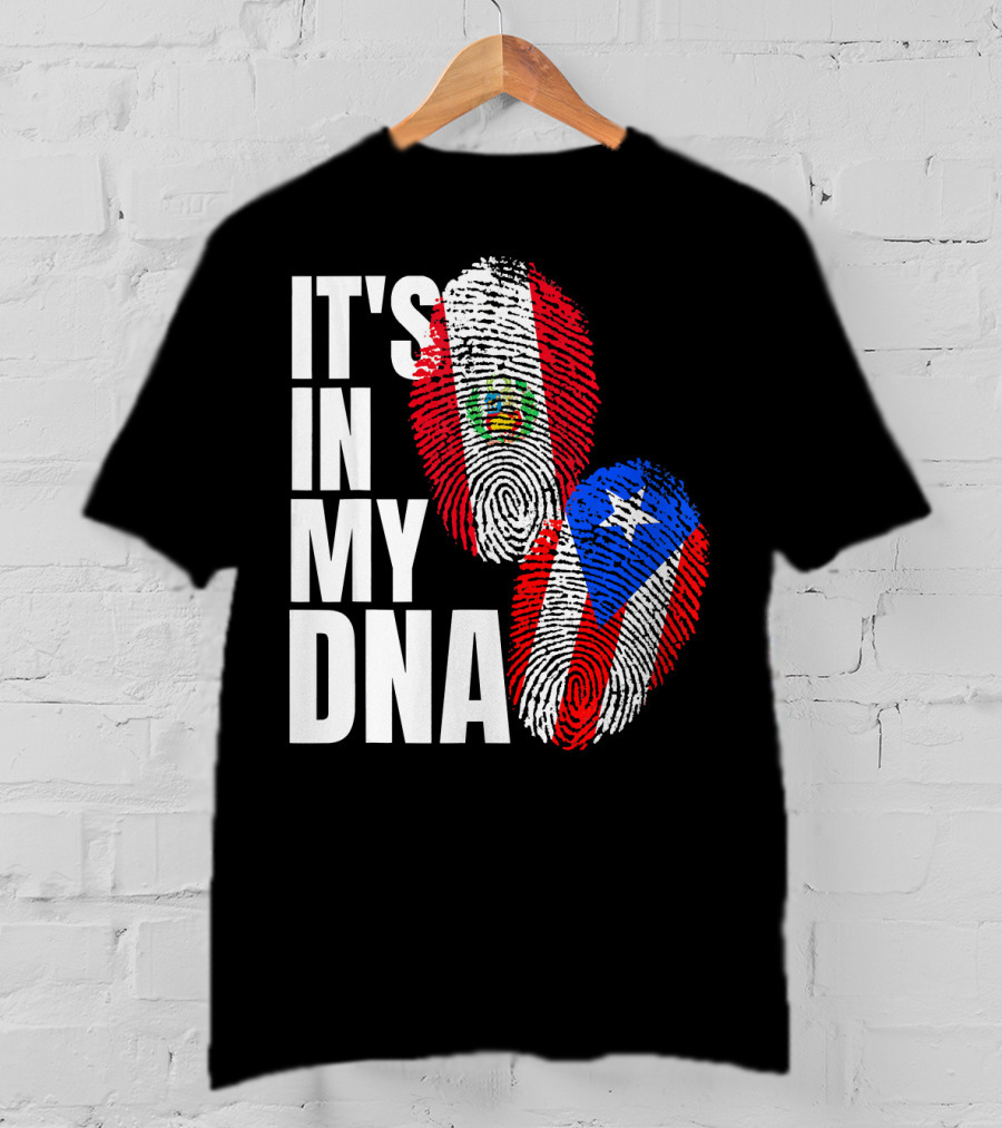It's In My DNA Peruvian And Puerto Rican Flag Heritage T-Shirt