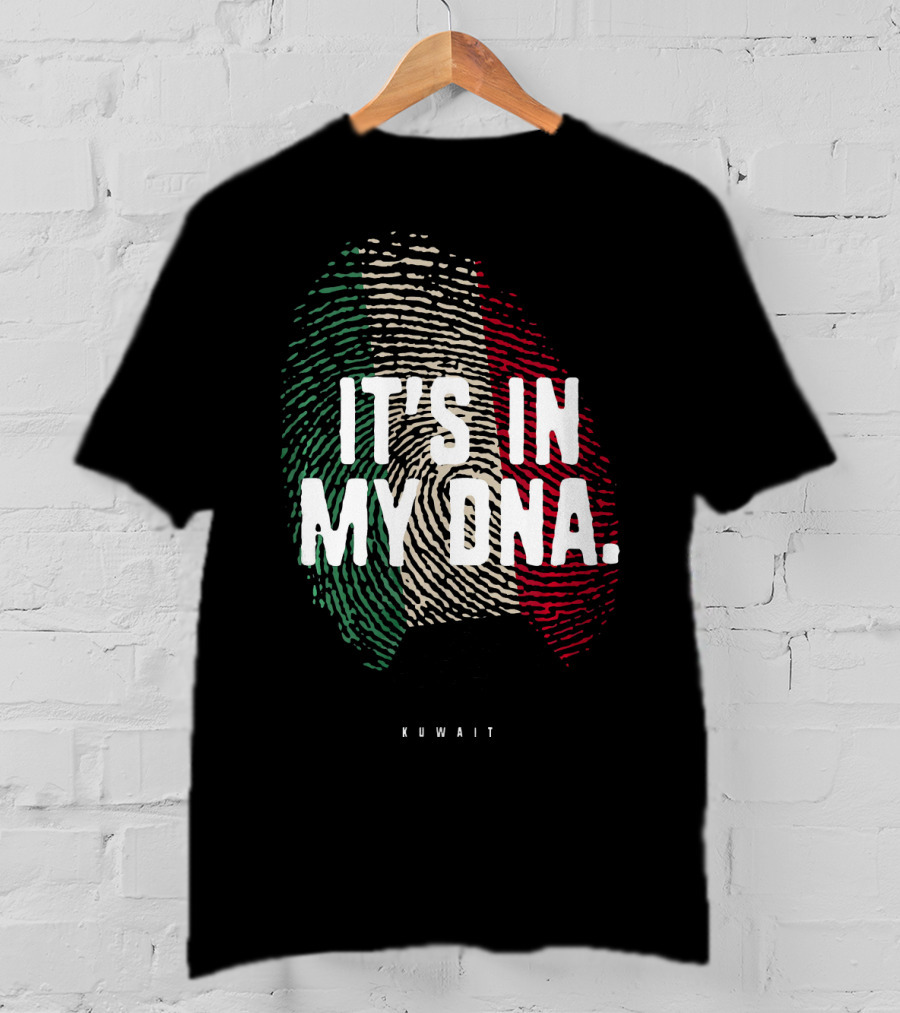 IT'S IN MY DNA Kuwait Flag Kuwaiti Fingerprint T-Shirt