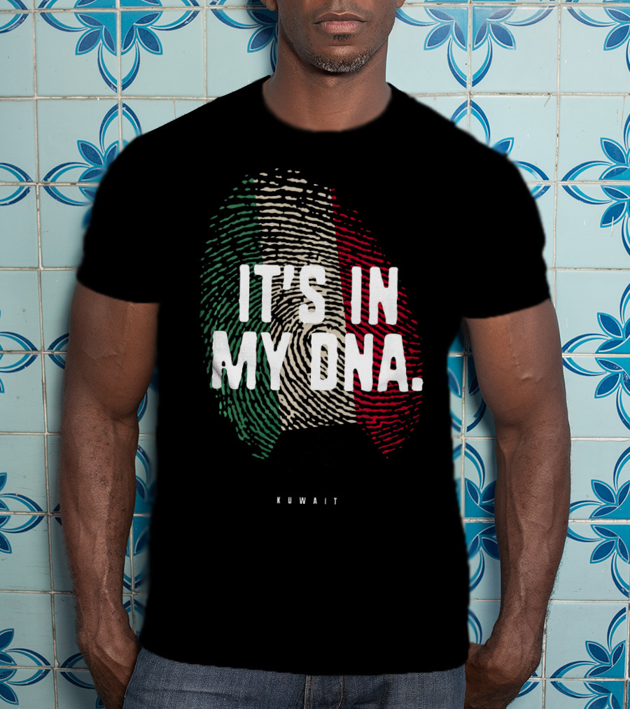IT'S IN MY DNA Kuwait Flag Kuwaiti Fingerprint T-Shirt