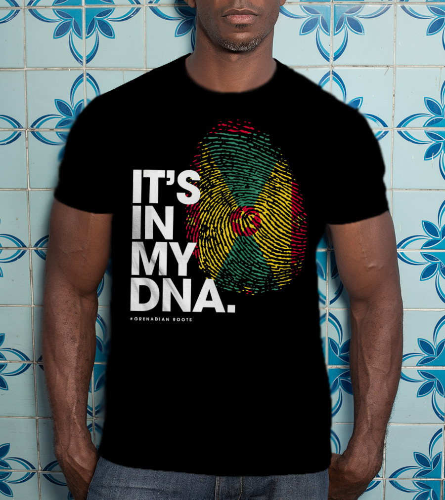 IT'S IN MY DNA Grenadian Roots Flag Fingerprint T-Shirt