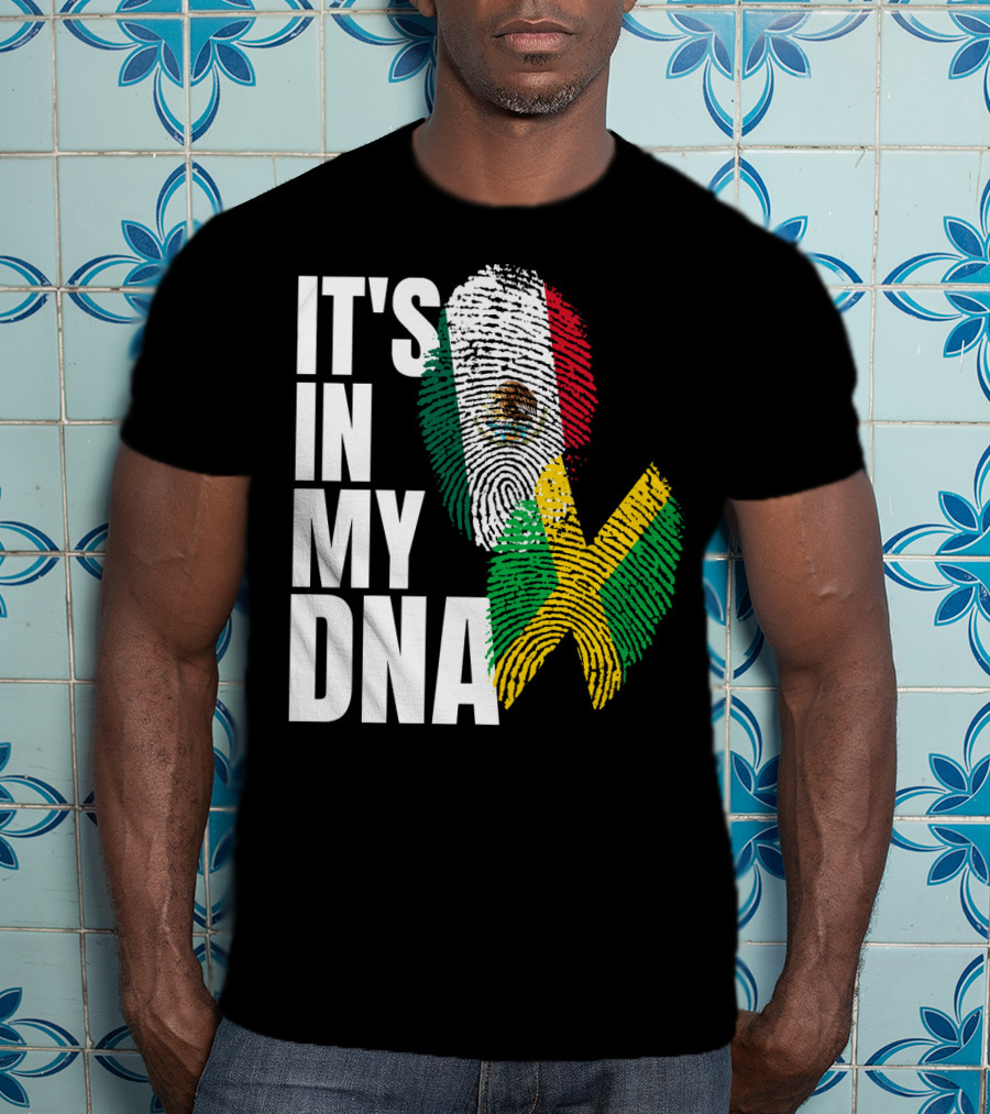 It's In My DNA Jamaican Mexican Flag Fingerprint Heritage T-Shirt