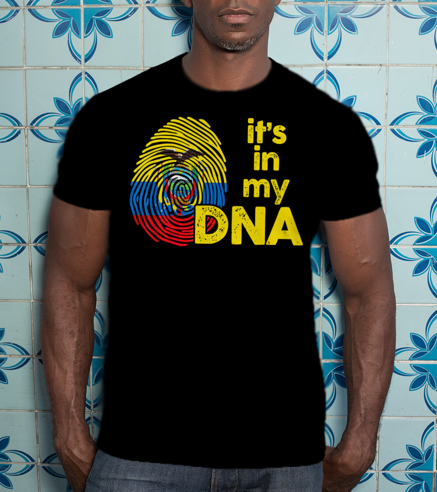 Ecuador Flag Fingerprint It's In My DNA T-Shirt