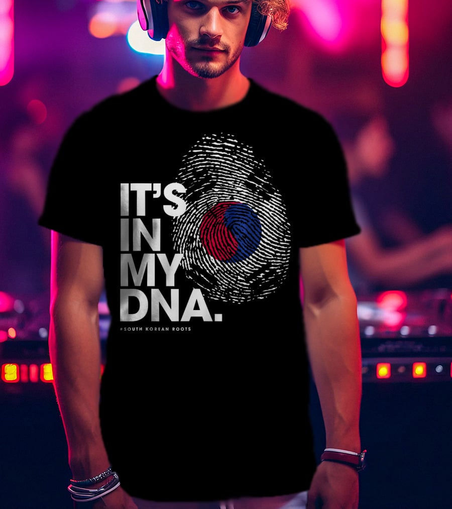 IT'S IN MY DNA South Korean Roots Fingerprint Flag T-Shirt