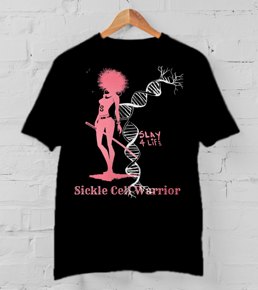 Sickle Cell Warrior Slay 4 Life DNA Pink T-Shirt