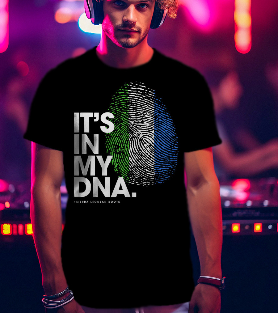 IT'S IN MY DNA Sierra Leonean Roots Fingerprint T-Shirt