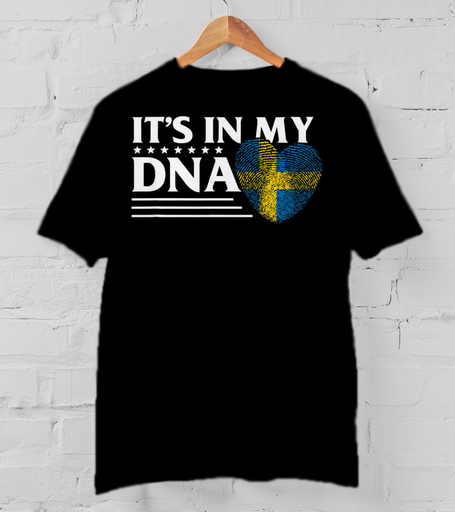 It's In My DNA Swedish Flag Heart Swede T-Shirt