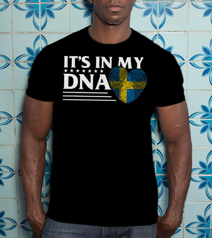 It's In My DNA Swedish Flag Heart Swede T-Shirt