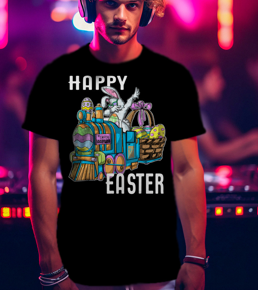 HAPPY EASTER Eggspress Bunny Train With Basket And Dabbing Rabbit T-Shirt