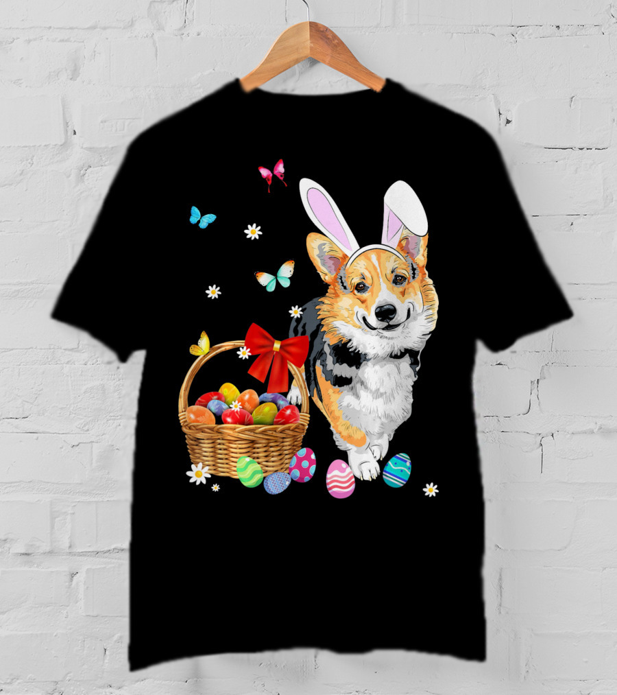 Welsh Corgi Bunny Ear Rabbit Easter Eggs Basket Butterflies T-Shirt