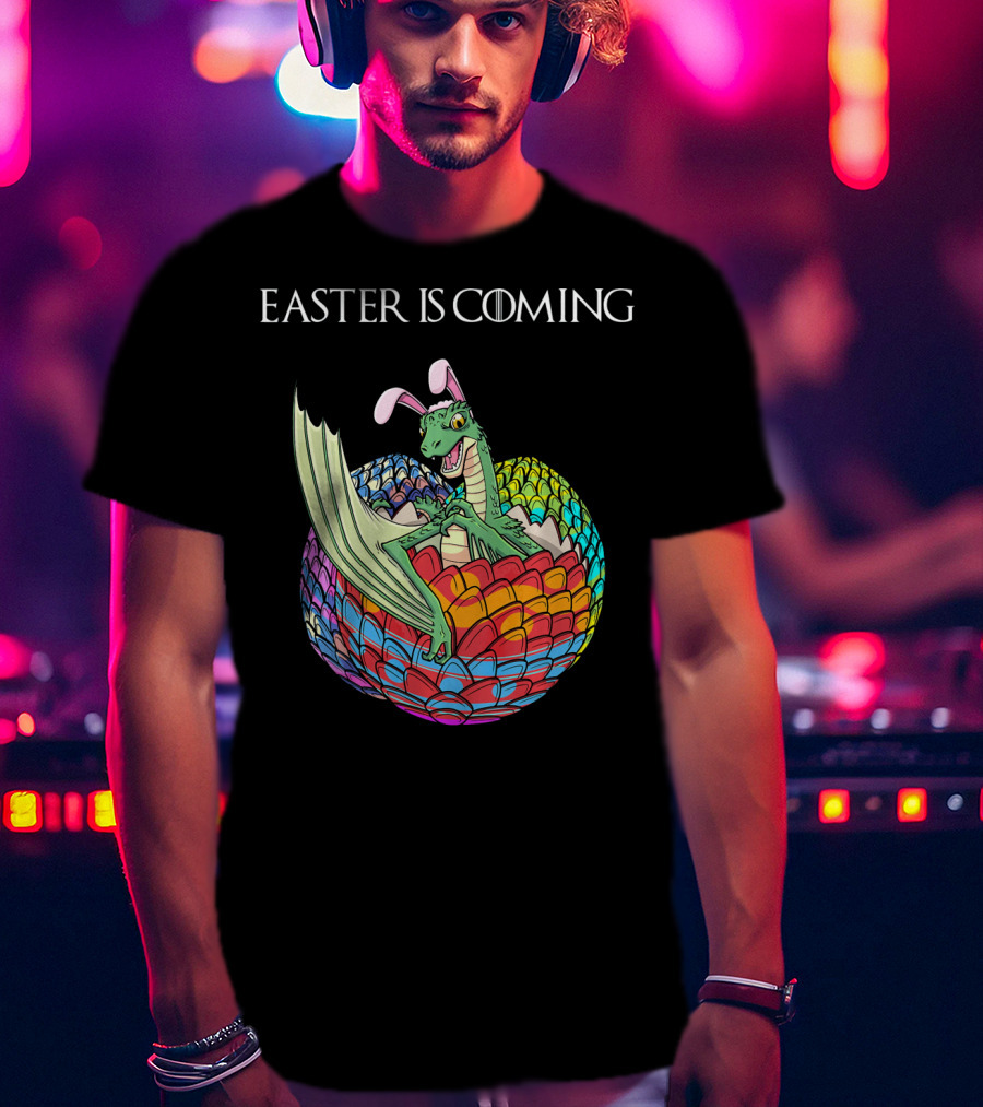 Easter Is Coming Dragon In Colorful Egg T-Shirt
