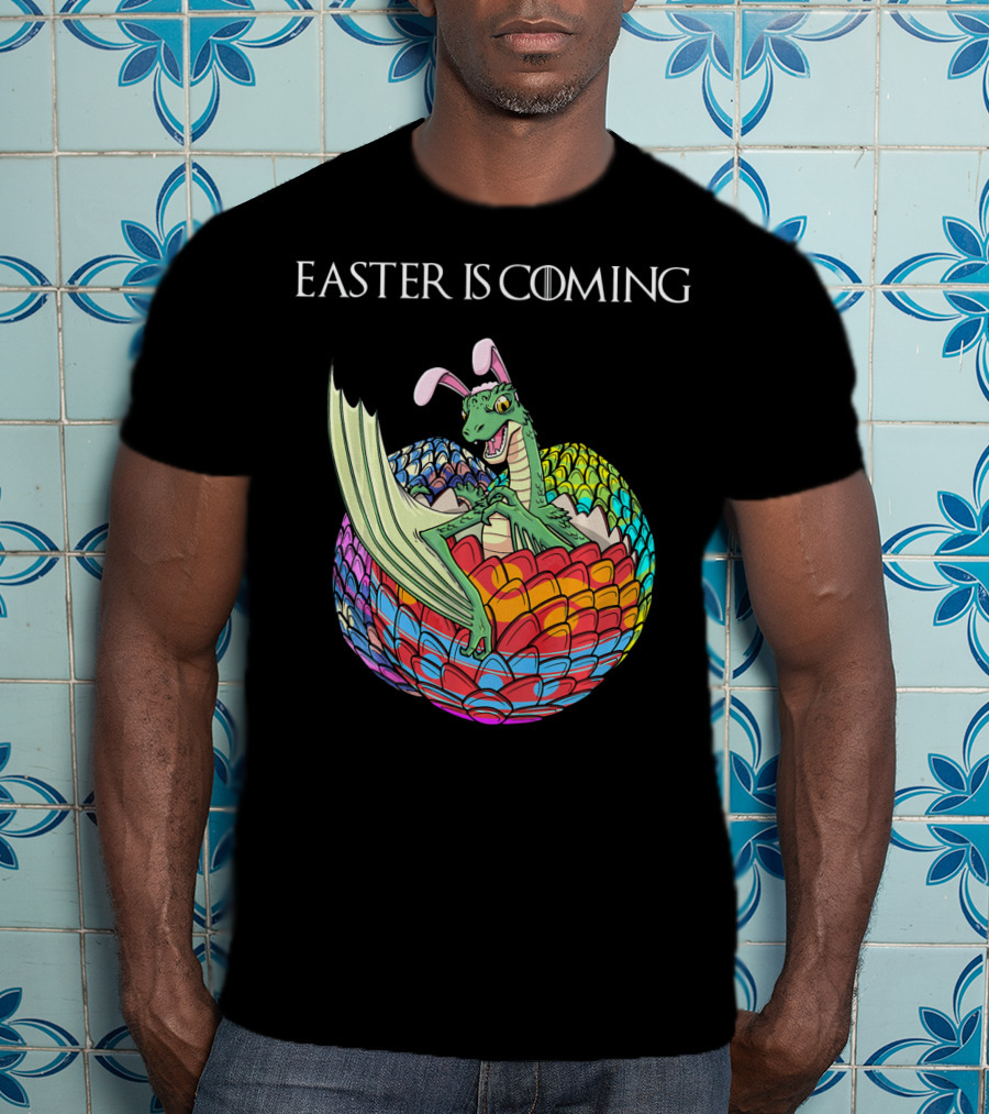 Easter Is Coming Dragon In Colorful Egg T-Shirt