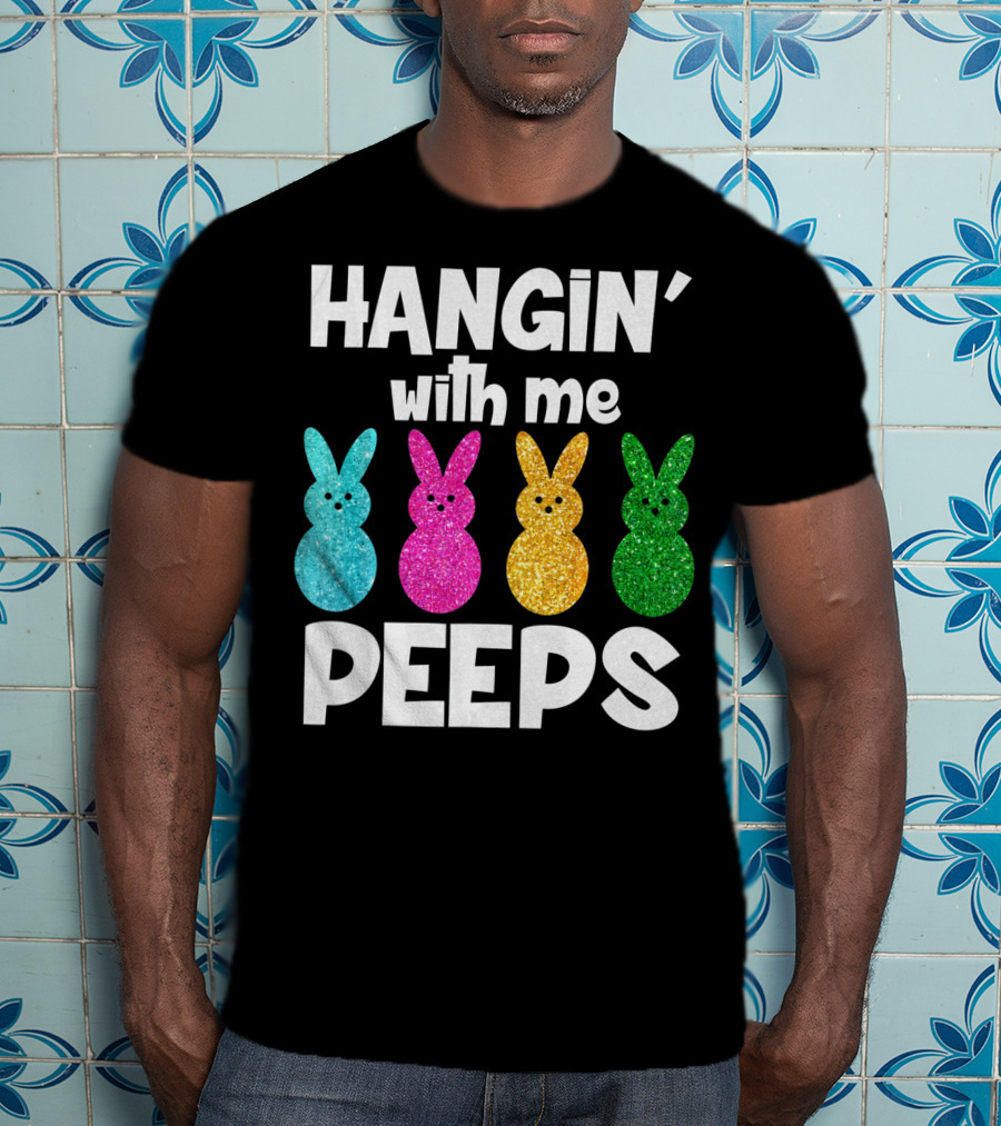 Hanging With My Peeps Glittery Colorful Bunnies T-Shirt