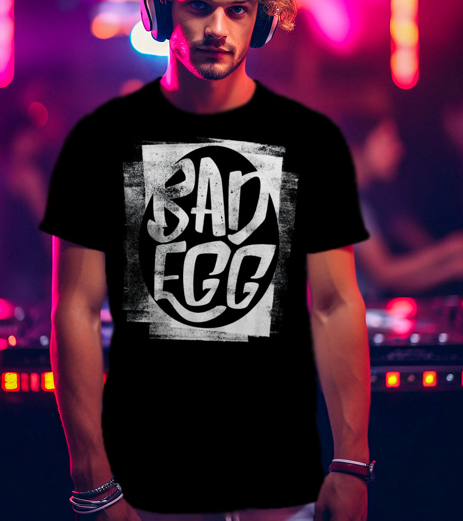 Bad Egg Grunge Typography Easter Humor T-Shirt