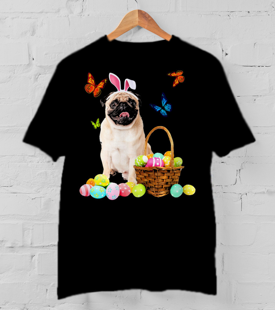 Pug With Bunny Ears And Easter Eggs With Colorful Butterflies T-Shirt